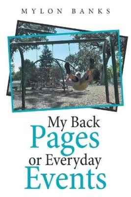 My Back Pages or Everyday Events by Banks, Mylon