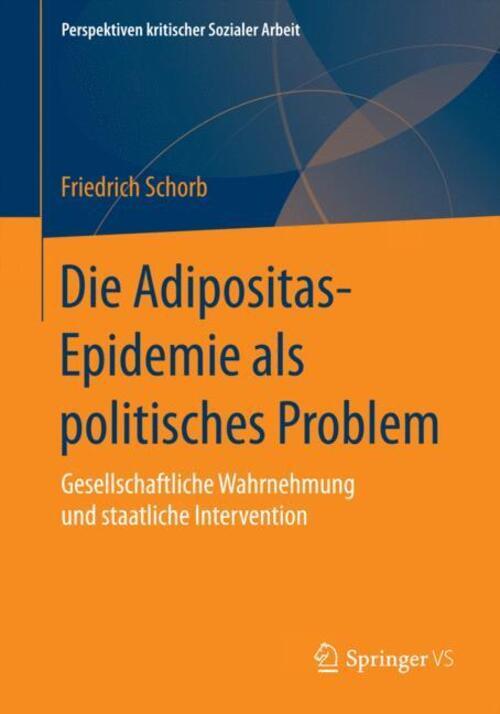 Thumbnail - Die Adipositas-epidemie Als Politisches Problem | Friedrich Schorb |