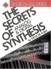 Secrets Of Analog And Digital Synthesis (Ferro Music Technology Series)