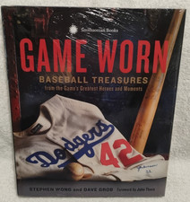Game Worn Baseball Treasures from the Game's Greatest Heroes and Moments HC Book