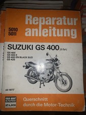 Suzuki GS 400 ab 1977 Reparaturanleitung