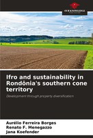 Ifro And Sustainability In RondôNia's Southern Cone Territory Borges (U. A.)