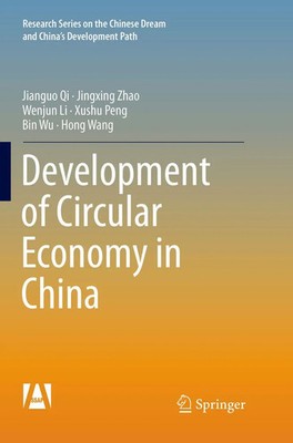 Jianguo Qi (u. a.) | Development of Circular Economy in China | Taschenbuch