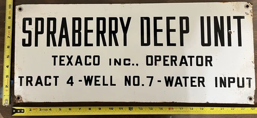 Vintage Porcelain Oil Field Sign - Spraberry Deep Unit Texaco Inc. Operator
