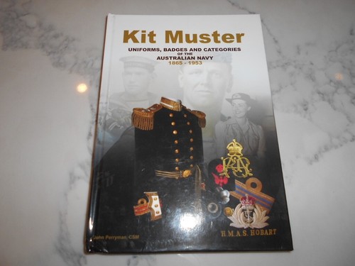 Kit Muster Uniforms Badges and Categories of The Australian Navy 1865 ...
