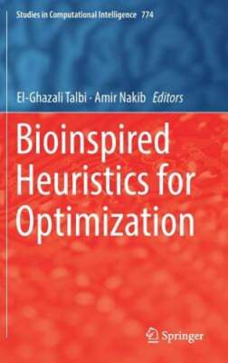 Bioinspired Heuristics for Optimization by El-Ghazali Talbi: New