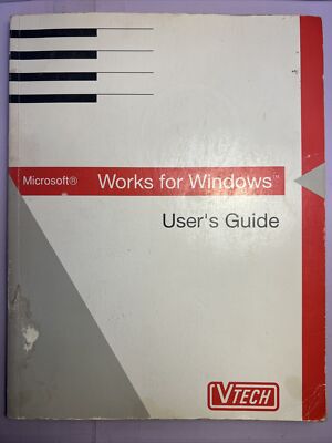 Microsoft Works For ￼Windows User's Guide 1992 VTech