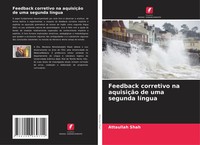 Attaullah Shah | Feedback Corretivo Na AquisiçãO De Uma Segunda LíNgua | Buch