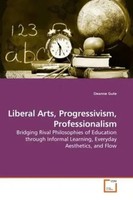 Deanne Gute | Liberal Arts, Progressivism, Professionalism | Taschenbuch