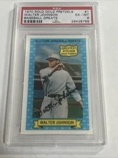 1970 ROLD GOLD Baseball Walter Johnson #1 WASHINGTON SENATORS Graded PSA 6 EX-MT