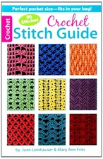 Crochet Stitch Guide-Handy Pocket Sized Guide Packed with 86 Beautiful Stitc...
