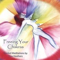 Audio Cd - Tina Heathers - Freeing Your Chakras - Cd Baby -D- Neu