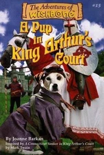 A Pup in King Arthur's Court; Adventure- 9781570643255, paperback, Joanne Barkan