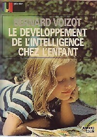 Die Entwicklung der Intelligenz ch... - Bernard Voizot - V67269