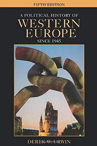 A Political History of Western Europe Since 1945 By Prof Derek W. Urwin