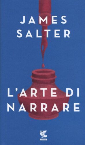 L'ARTE DI NARRARE  - SALTER JAMES - Guanda - Afbeelding 1 van 1