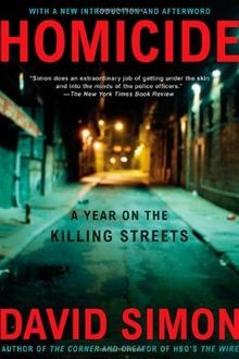 Homicide: A Year on the Killing Streets von Simon... | Buch | Zustand akzeptabel