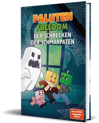 Der Schrecken der Schmarpaten Ein Roman aus der Welt von FREEDOM von Paluten,...
