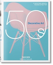 Decorative Art 50s (Bibliotheca Universalis) (English and French and German ...