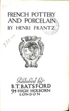 French Pottery and Porcelain