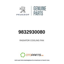 Genuine 2009 Peugeot 3008 Radiator Cooling Fan 9832930080 Genuine 2009 Peugeot 3008 Radiator Cooling Fan 9832930080
