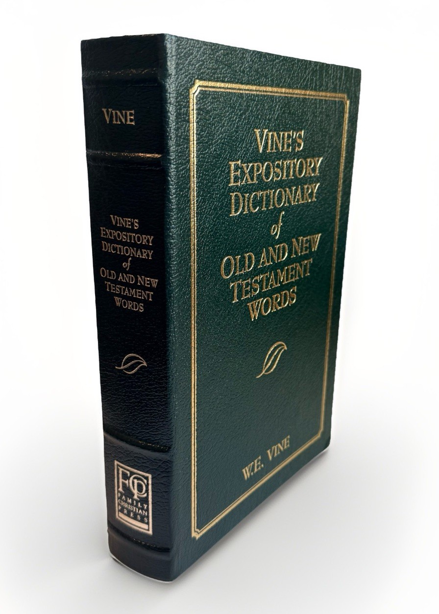 Vine's Complete Expository Dictionary of Old and New Testament Words, 1997 HC