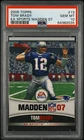 2006 Topps Ea Sports Madden 07 #13 Tom Brady Ea Sports Madden 07 PSA 10
