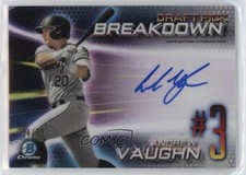 2019 Bowman Draft Chrome Scouts Pick Breakdown /99 Andrew Vaughn Auto 4f5