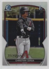 2023 Bowman Chrome Prospects Refractor 315/499 Christian Cerda #BCP-56 05nr
