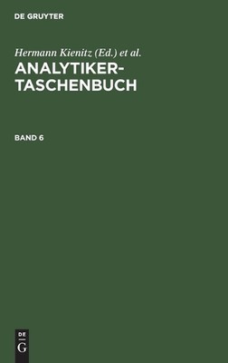 Analytiker-Taschenbuch. Band 6 by Wilhelm Fresenius Hardcover Book