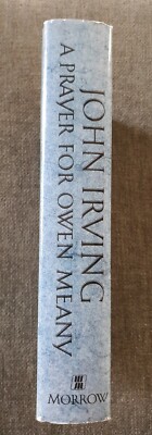 John Irving, A Prayer For Owen Meany, HCDJ, BOMC 1st Ed., 1st Print., Good Minus