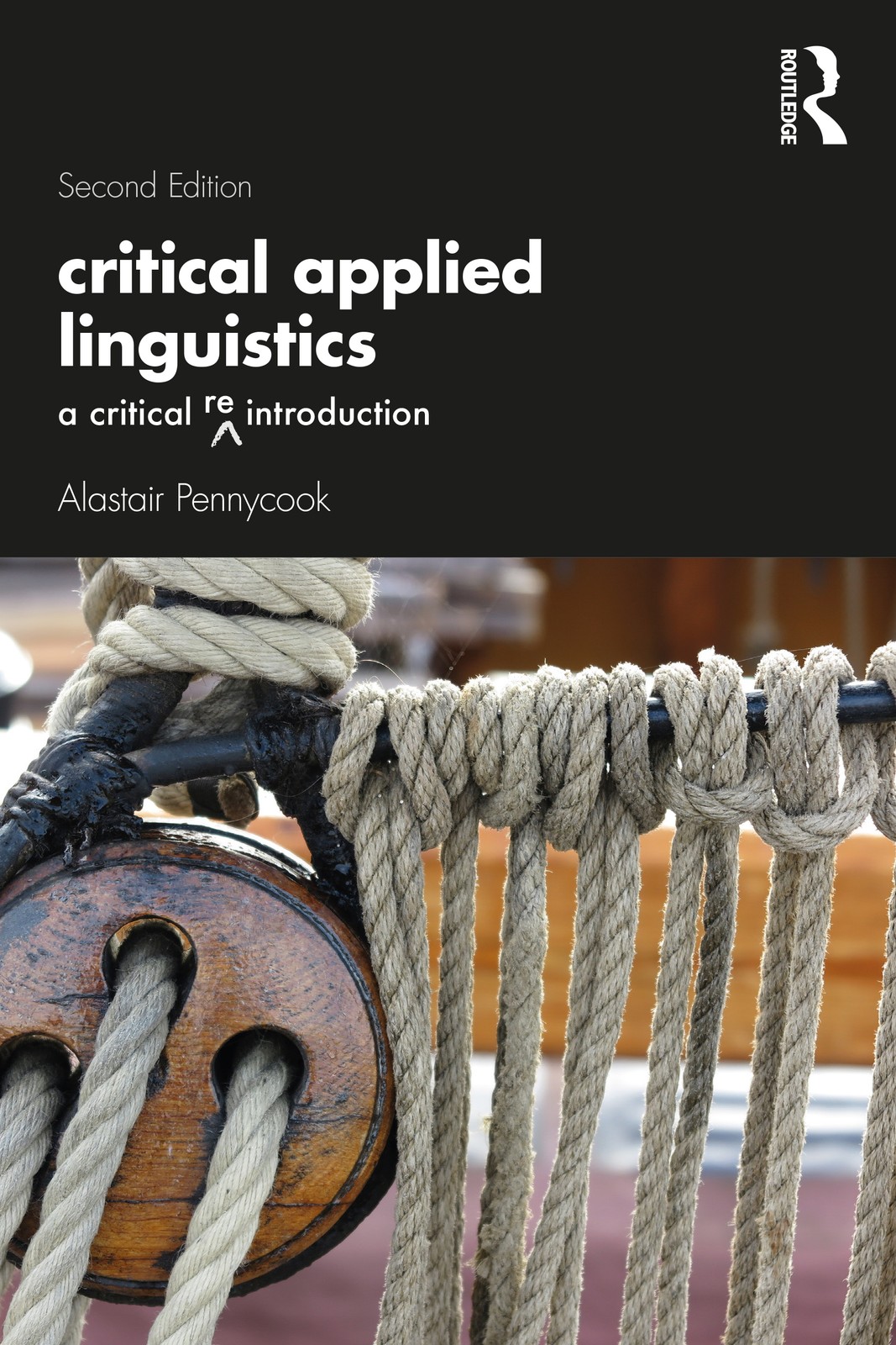 Critical Applied Linguistics: A Critical Re-Introduction by Alastair Pennycook - Image 5