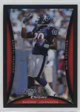 2008 Bowman Chrome Refractor Andre Johnson #BC172 HOF 0g65