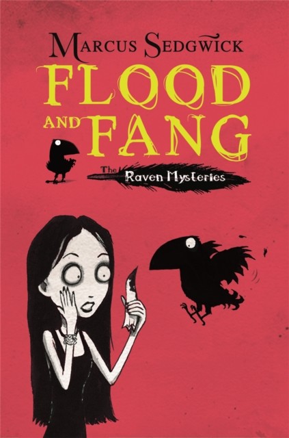 Raven Mysteries: Flood and Fang Book 1 by Marcus Sedgwick (Paperback Book)