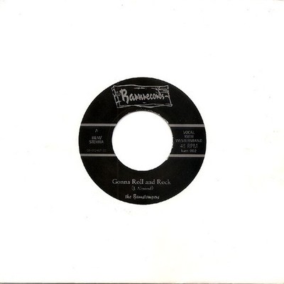 The Barnstompers - Gonna Roll And Rock / Go Boy Go (7'', Single)