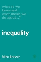 Mike Brewer | What Do We Know And What Should We Do About Inequality? | Buch