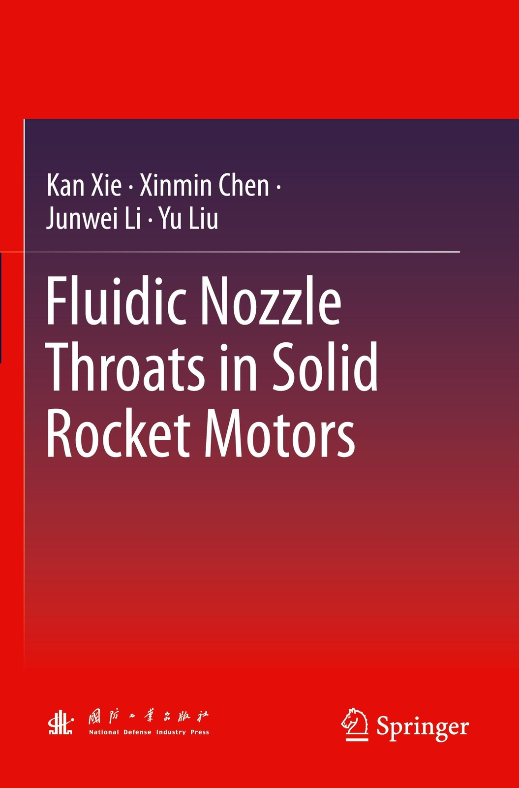 Thumbnail - Fluidic Nozzle Throats In Solid Rocket Motors | Kan Xie (u. A.) |