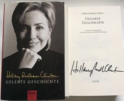 Hillary Rodham Clinton signiert Buch Unterschrift Signatur Autogramm Signed SH20