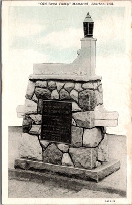 Old Town Pump Memorial Marker, Bourbon IN c1959 Vintage Postcard P01