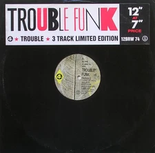 Trouble Funk - Trouble - Used Vinyl Record 12 - 55 - Y5826z