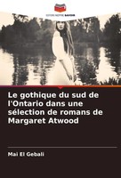 Mai El Gebali | Le Gothique Du Sud De L'ontario Dans Une SéLection De Romans...
