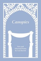 Lou Barrett | Canopies | Taschenbuch | Englisch (2011) | Poems By Lou Barrett