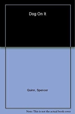 Dog on It: A Chet and Bernie Mystery (Chet and Bernie Mysteries) Buch Atria