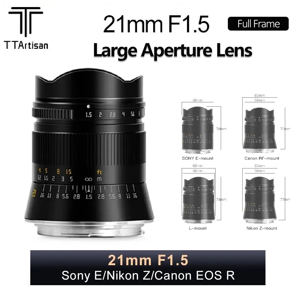 TTArtisan 21mm Full Frame Lens For Sony E A6000 Nikon Z Z5 Z6 Canon RF  R6