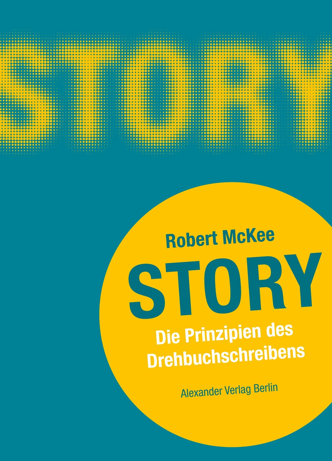 Thumbnail - Robert Mckee | Story | Taschenbuch | Deutsch (2008) | 496 S. | Ean