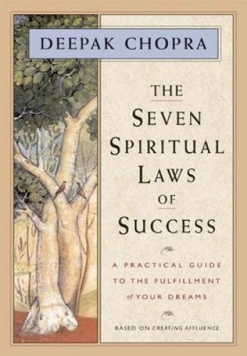 The Seven Spiritual Laws of Success: A Practical Guide to the Fulfil - VERY GOOD