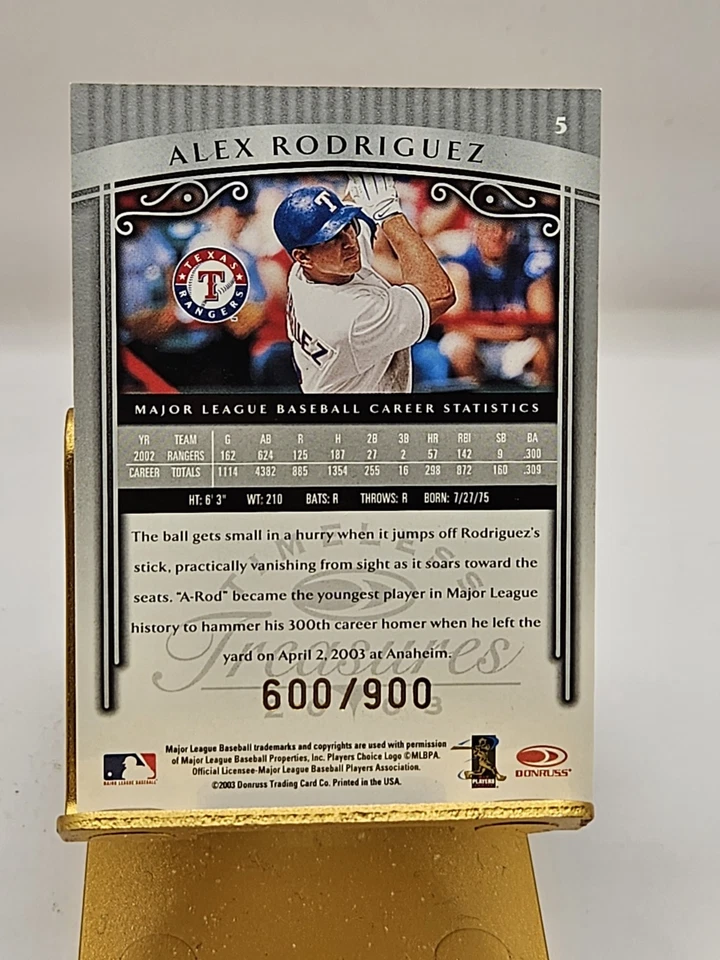 2003 Donruss Timeless Treasures /900 Alex Rodriguez #5 Texas Rangers HOF - Image 2 of 2