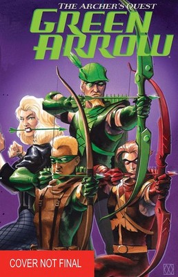 Green Arrow: The Archer's Quest, Deluxe Edition by Meltzer