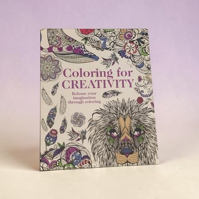 Coloring for Creativity: Release Your Imagination Coloring Book For Adults NEW