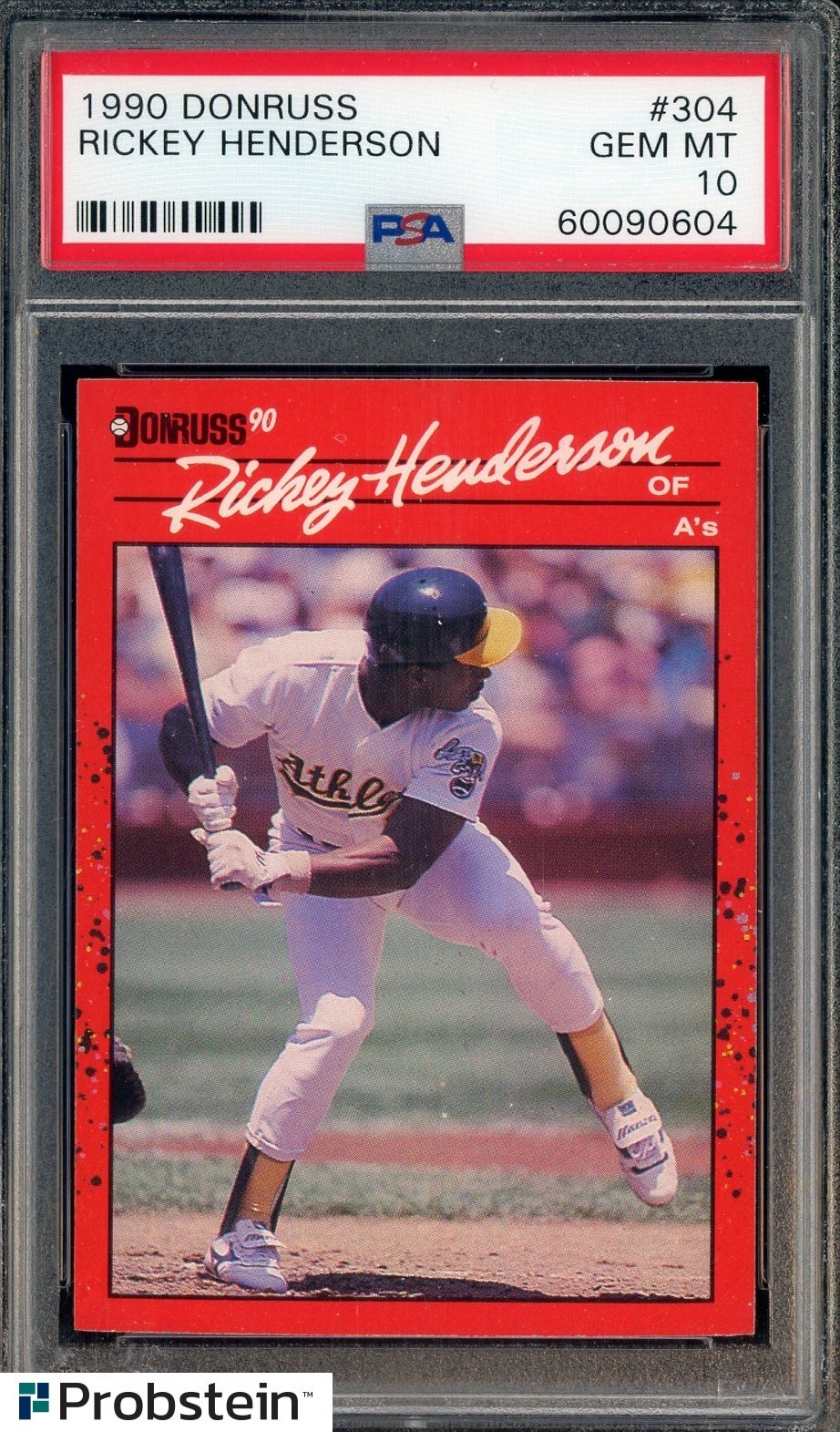 1990 Donruss #304 Rickey Henderson Oakland A's HOF PSA 10 GEM MINT